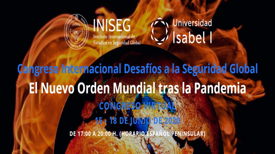 INISEG Congreso Internacional Desafíos a la Seguridad Global