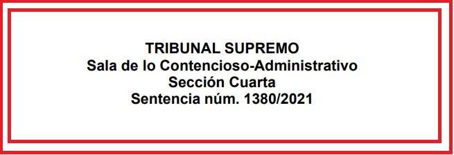 Sentencia Tribunal Supremo número 1380/2021