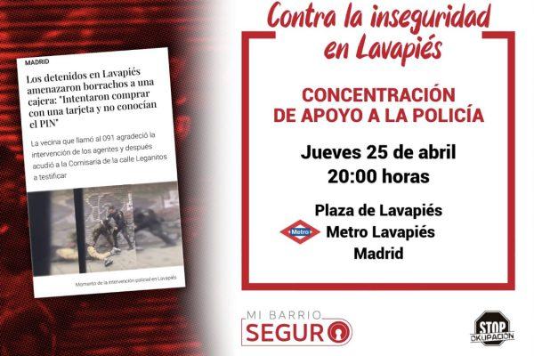 Concentración en Lavapiés: contra la inseguridad y en apoyo a la Policía